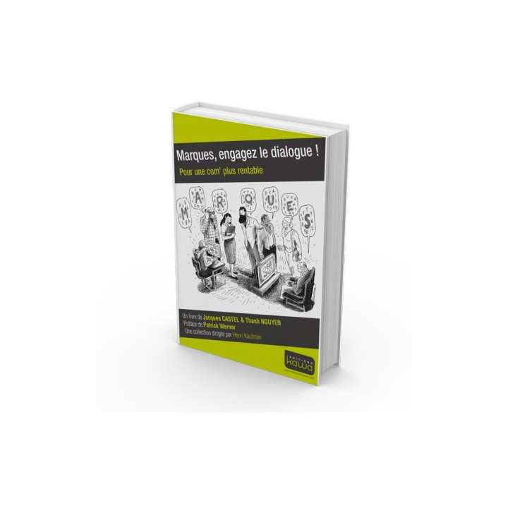 Marques, engagez le dialogue ! Pour une com’ plus rentable