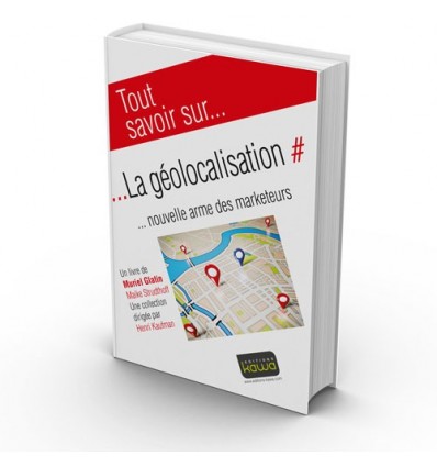 La géolocalisation - Nouvelle arme des marketeurs 