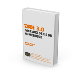 DRH 3.0 - Face aux défis du numérique