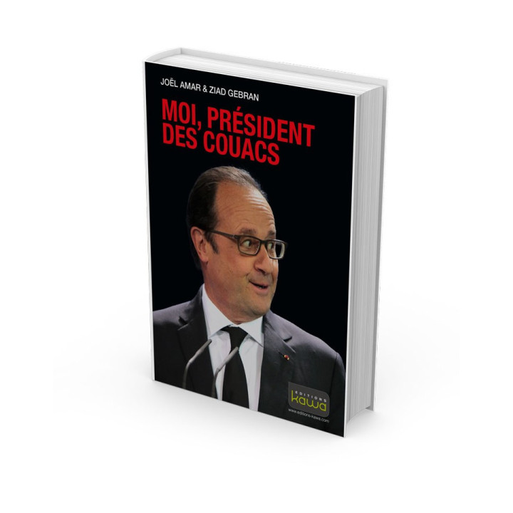 MOI, PRÉSIDENT DES COUACS