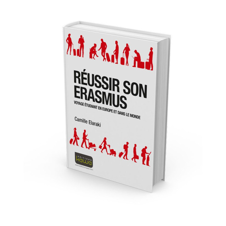 RÉUSSIR SON ERASMUS - VOYAGE ÉTUDIANT EN EUROPE ET DANS LE MONDE