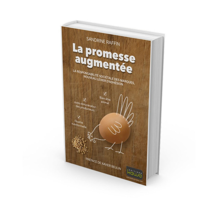 La promesse augmentée - La nouvelle responsabilité sociale des marques