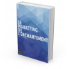 Le marketing de l'enchantement