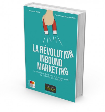 La révolution Inbound Marketing