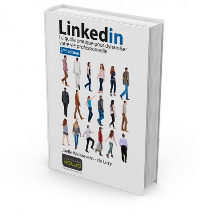 Linkedin - le guide pratique