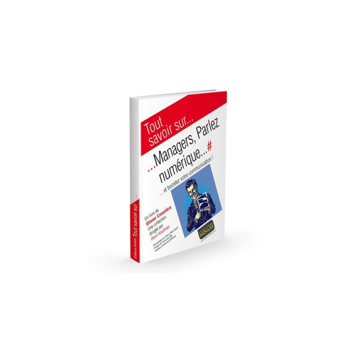 Tout savoir sur... Managers, Parlez numérique... | Editions Kawa